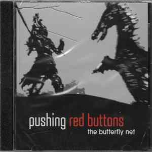 Download Pushing Red Buttons - The Butterfly Net