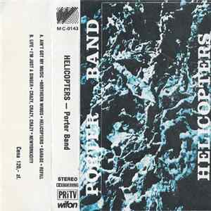 Download Porter Band - Helicopters