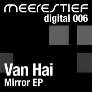 Download Van Hai - Mirror EP