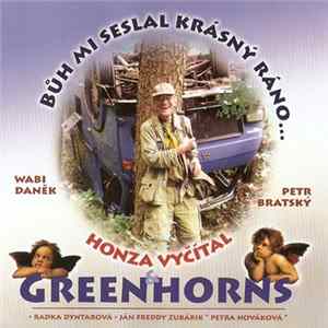 Download Greenhorns - Bůh Mi Seslal Krásný Ráno