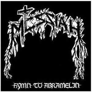 Download Messiah - Hymn To Abramelin