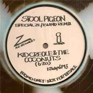 Download Kid Creole And The Coconuts - Stool Pigeon (Special Ze/Island Remix)