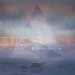 Download Dusha - Belye Sny
