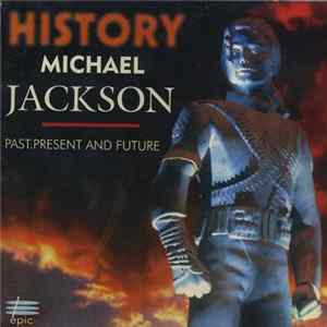 Download Michael Jackson - History - Past, Present And Future
