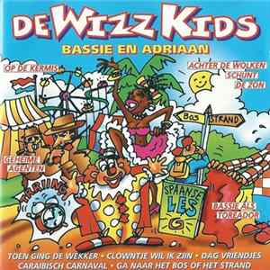 Download De Wizz Kids - Bassie & Adriaan