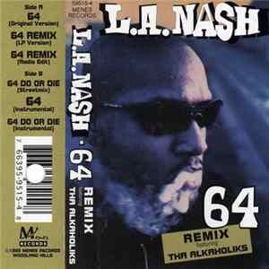 Download L.A. Nash - 64 Remix