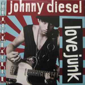 Download Johnny Diesel - Love Junk