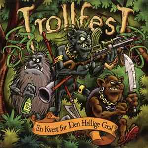 Download Trollfest - En Kvest For Den Hellige Gral