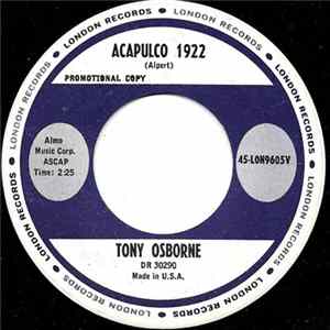 Download Tony Osborne - Acapulco 1922 / I Loved You