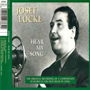 Download Josef Locke - Hear My Song