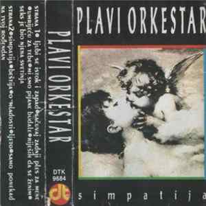Download Plavi Orkestar - Simpatija