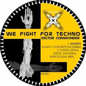 Download Vector Commander - We Fight For Techno