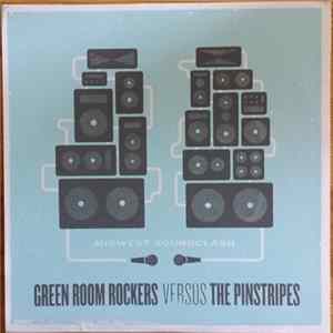 Download Green Room Rockers Versus The Pinstripes - Midwest Soundclash