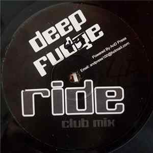 Download Deep Fudge - Ride
