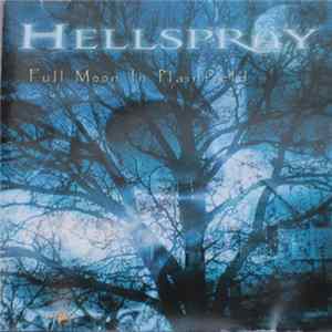 Download Hellspray - Fullmoon In Plainfield