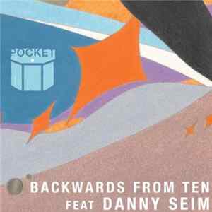 Download Pocket Feat Danny Seim - Backwards From Ten