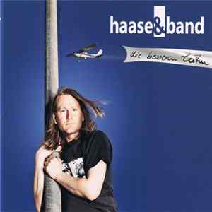 Download Haase & Band - Die besseren Zeiten