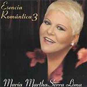 Download María Martha Serra Lima - Esencia Romántica 3