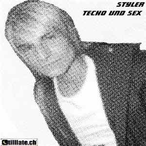 Download Styler - Techno Und Sex
