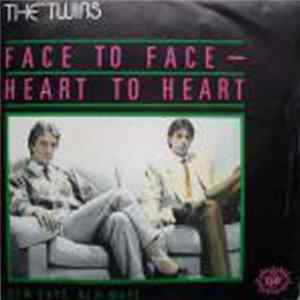 Download The Twins - Face To Face - Heart To Heart