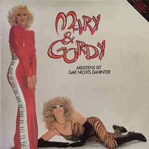 Download Mary & Gordy - Meistens Ist Gar Nichts Dahinter