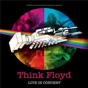 Download Think Floyd - Live In Concert