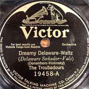 Download The Troubadours - Dreamy Delaware
