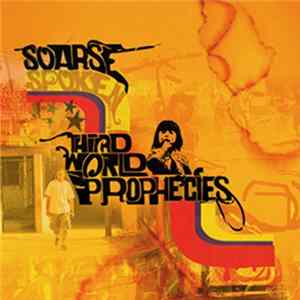 Download Soarse Spoken - Third World Prophecies