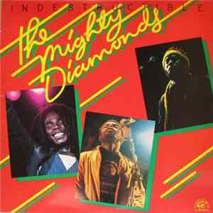 Download The Mighty Diamonds - Indestructible