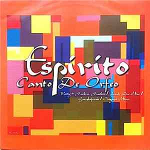 Download Espirito - Canto De Orfeo