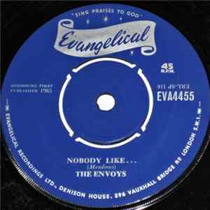 Download The Envoys - Nobody Like..... / Door