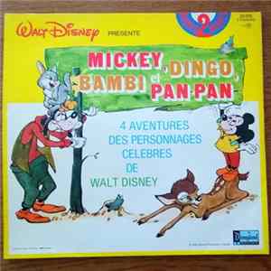 Download Walt Disney - MICKEY DINGO BAMBI PANPAN 4 aventures des personnages célèbres de WALT DISNEY