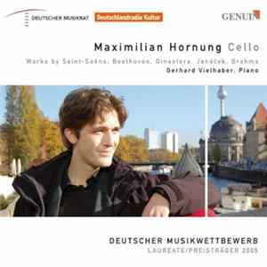 Download Maximilian Hornung, Gerhard Vielhaber - Works By Saint-Saëns, Beethoven, Ginastera, Janáček, Brahms