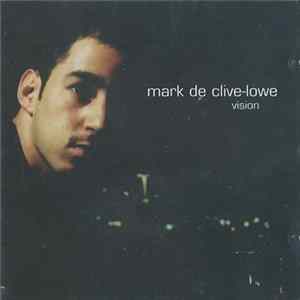Download Mark De Clive-Lowe - Vision