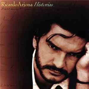 Download Ricardo Arjona - Historias