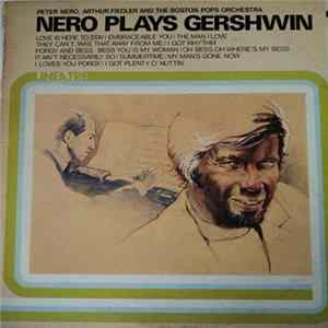 Download Peter Nero, Arthur Fiedler & The Boston Pops Orchestra - Nero Plays Gershwin