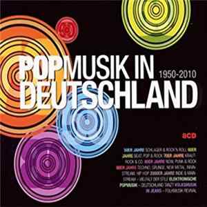 Download Various - Popmusik In Deutschland 1950-2010
