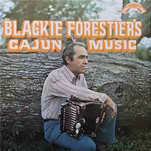 Download Blackie Forestier - Blackie Forestier's Cajun Music