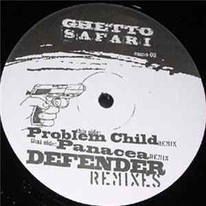 Download Problem Child / Panacea - Defender (Remixes)