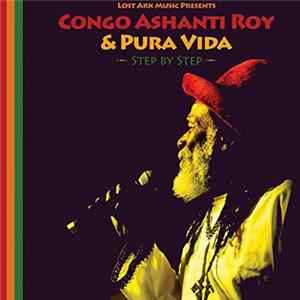 Download Congo Ashanti Roy & Pura Vida - Step By Step