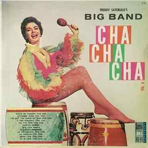 Download Freddy Sateriale's Big Band - Cha Cha Cha Vol.II