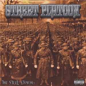 Download Street Platoon - The Steel Storm