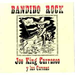 Download Joe King Carrasco y las Coronas - Bandido Rock