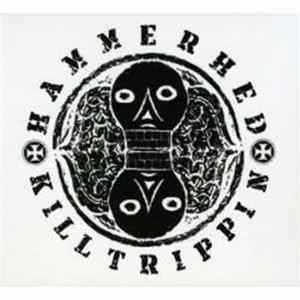 Download Hammerhed - Killtrippin'