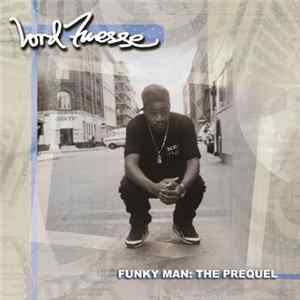 Download Lord Finesse - Funky Man: The Prequel