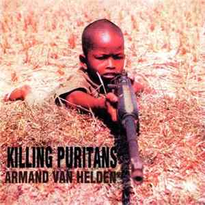 Download Armand Van Helden - Killing Puritans