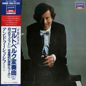 Download J.S. Bach, Andras Schiff - Goldberg Variations / Four Duets / Chromatic Fantasy & Fugue