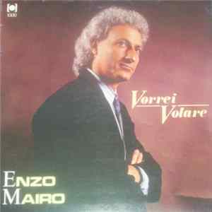 Download Enzo Mairo - Vorrei Volare
