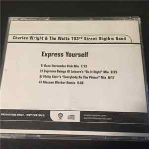 Download Charles Wright & The Watts 103rd Street Rhythm Band - Express Yourself