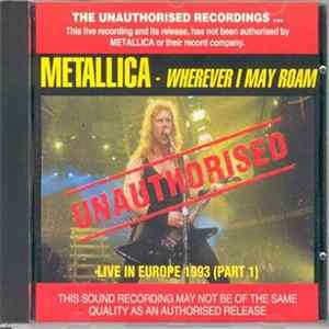 Download Metallica - Wherever I May Roam